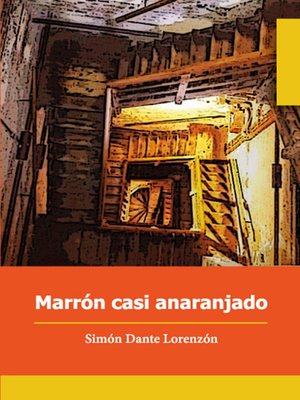 cover image of Marrón casi anaranjado